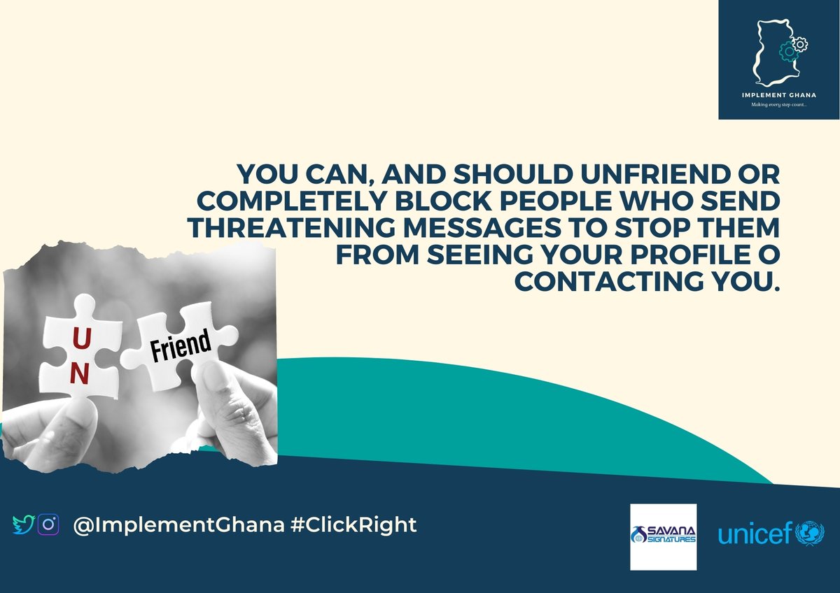 darlintessah's tweet photo. You can, and should unfriend or completely block people who send
threatening messages to stop them from seeing your profile or
contacting you. #ImplementGhana #iClickRight #OnlineSafety @savsign @UNICEFGhana @NCSC_Ghana @childnet @WeProtect @IWFHotline @COnlineAfrica https://t.co/meY9SUlmrb