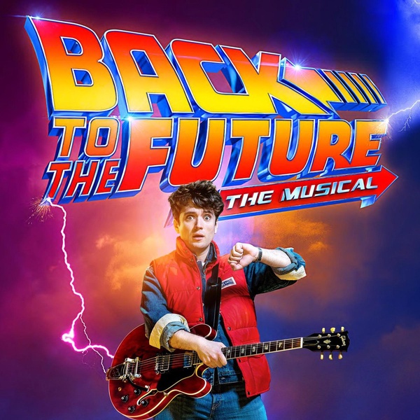 #NowPlaying Back To The Future - The Musical - Back In Time