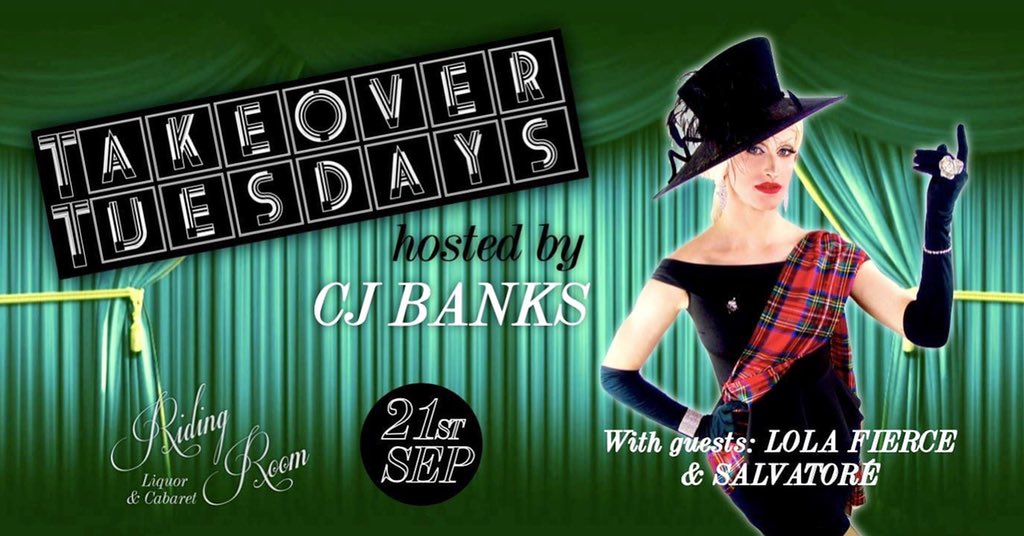 TONIGHT! ✨ 

Takeover Tuesdays hosted by <a href="/thecjbanks/">CJ</a> 🎭 

With special guests <a href="/lolafierceuk/">Lola Fierce</a> and <a href="/St__Salvatore/">Dita Von Wheeze 👼🏼💄</a> 

Show kicks off at 10PM @TheRidingRoom