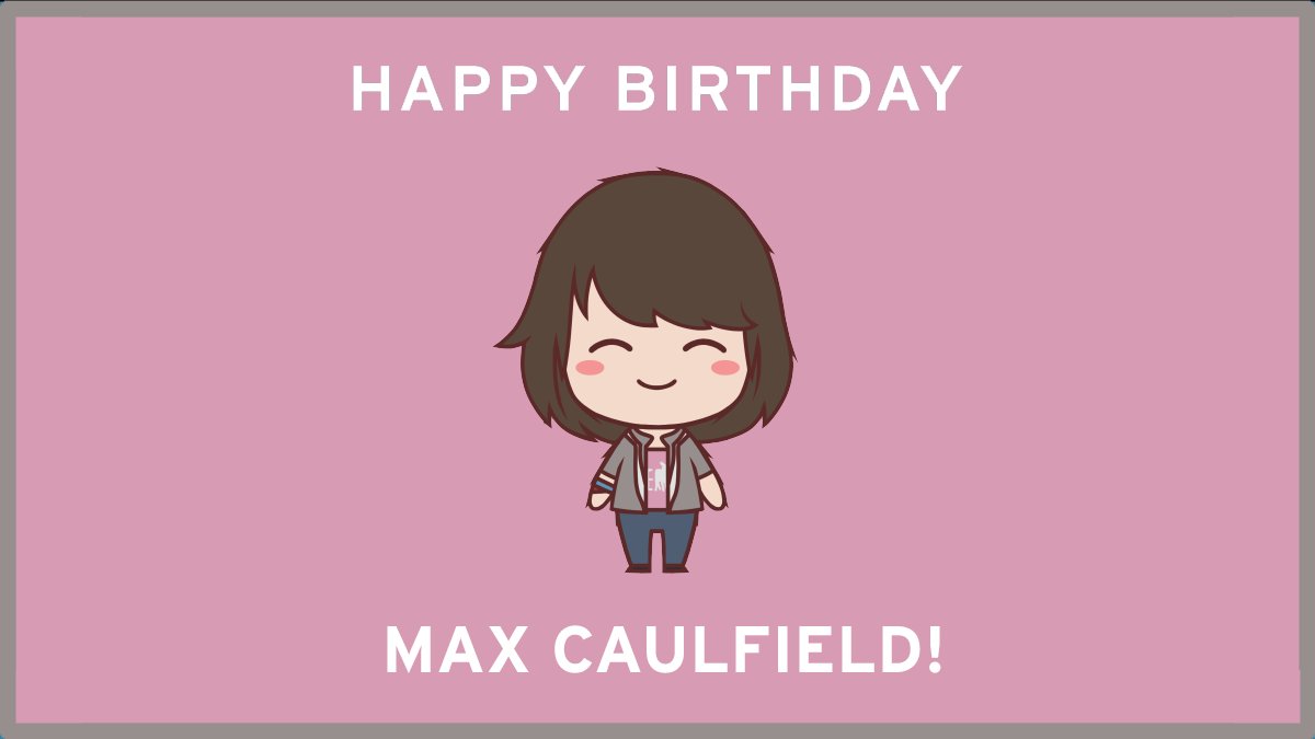 Happy Birthday Max Caulfield!

What would you gift her on her special day?