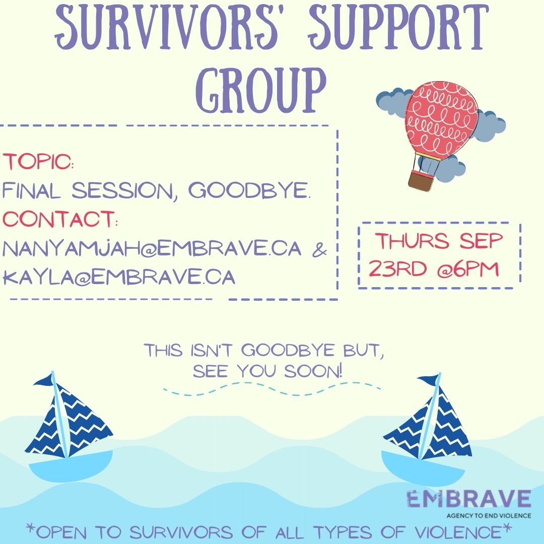 Embrave_ca's tweet image. This isn’t goodbye but, see you soon! 

This Thursday, September 23rd @6PM, #OutOfIsolation Survivors’ Meet Up we will be expressing goodbye’s and reflecting on our meetings as our time with the support group comes to an end. 
 
#VirtualSupportGroup
