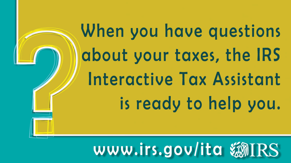 IRSnews's tweet photo. The Interactive Tax Assistant is an #IRS tool that offers reliable answers to your tax law questions whenever they come up. Visit https://t.co/5OdM6F8fBT https://t.co/8NCgJcYPDy