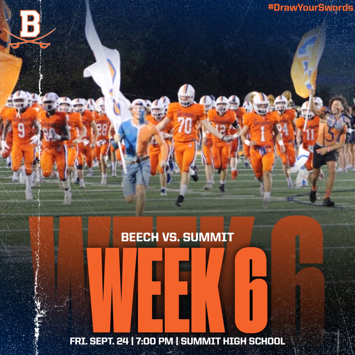 BeechFootball's tweet photo. 🔶WEEK 6🔷
🆚 - Summit High School 
🗓️ - Fri., Sept. 24th
⏰ - 7:00 PM
📍 - Summit High School

#DrawYourSwords https://t.co/Jv7Bclkls6