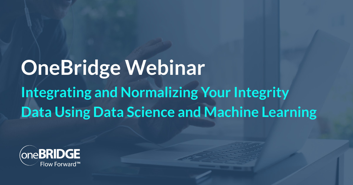 OneBridgeSln's tweet photo. If you missed our webinar, "Integrating and Normalizing Your Integrity Data Using Data Science and Machine Learning," it isn't too late to watch in on demand. https://t.co/S55dPn1s70 #CIM #OneBridgeSolutions #datascience #webinar https://t.co/YyZnLIsY2t