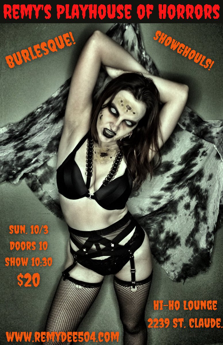 RemyDee504's tweet photo. SAVE THE DATE, WEIRDOS! REMY'S PLAYHOUSE RETURNS IN OCTOBER!!! 🎃 https://t.co/IktX5WvZrO