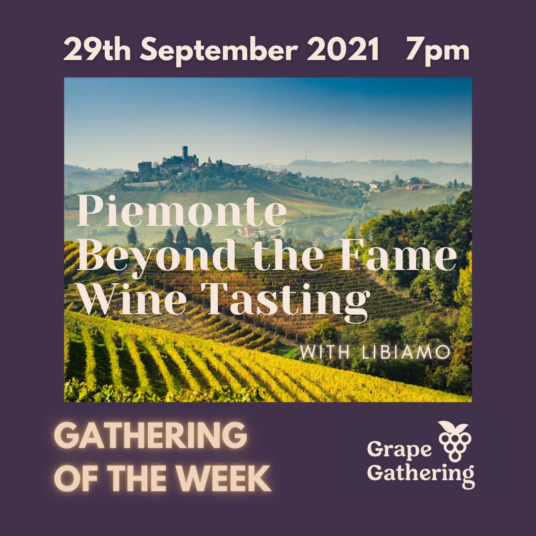 grapegathering's tweet image. GATHERING OF THE WEEK! Piemonte: Beyond the Fame 
I’ve joined several @Libiamoit monthly online wine tastings, they&apos;re always great fun, with delicious wines &amp;amp; Mike is a brilliant host. Hope to see you there! grapegathering.com/gatherings/lib…