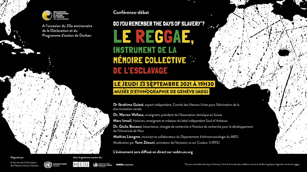 ❗️C'est DEMAIN la conférence-débat sur 'La musique #reggae 🎶 : un instrument de la mémoire collective de l'esclavage' 

📅 23 Sept 
🕙 19:30
🏫 Musée d’ethnographie de #Genève 
💵 Gratuit 
#Durban20️

Plus d'infos sur geneve.ch/fr/agenda/regg…