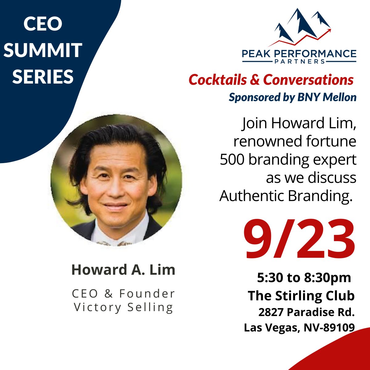 Join us on 9/23 for an invigorating event with renowned fortune 500 branding expert, Howard A. Lim as we discuss Authentic Branding. 
Seating is limited so contact us and we’ll get you in!

#lasvegasbusiness #businesscommunity #lasvegasbuisnessowners