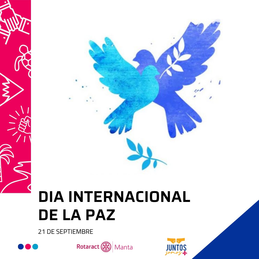 RacManta's tweet photo. Cada año, el 21 de septiembre, se celebra el Día Internacional de la Paz. La ONU ha declarado esta fecha como el día dedicado al fortalecimiento de los ideales de paz, a través de la observación de 24 horas de no violencia y alto el fuego.
#RotaryInternational #DiaDeLaPaz🕊️ https://t.co/EQnWxUgo6X