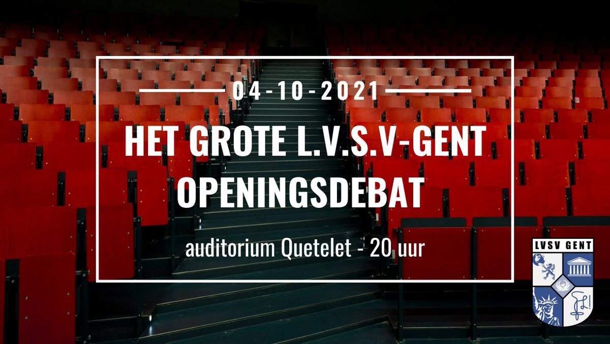 lvsvgent's tweet photo. Het L.V.S.V.-Gent stelt haar grote openingsdebat voor!

Datum: maandag 4 oktober 2021
Tijdstip: 20 uur
locatie: auditorium Quetelet
Inkom is gratis!

De panelleden worden komende dagen bekendgemaakt.

Link naar het Facebookevenement: https://t.co/6Tz1vhgZeg https://t.co/5qehRd342D