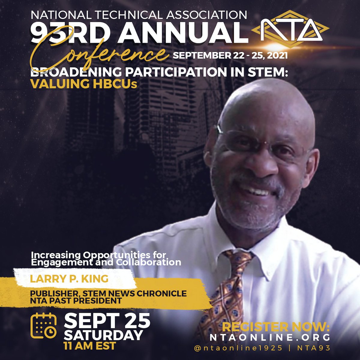 ntaonline1925's tweet photo. Saturday at 11am EST, NTA past president Larry P. King will highlight #STEMHistory with an abbreviated history of the NTA, focused on how collaborations and partnerships have made us the organization we are - and ways to get more involved in the future. 

https://t.co/XDlmVgSINP https://t.co/p4GAJeWGyo