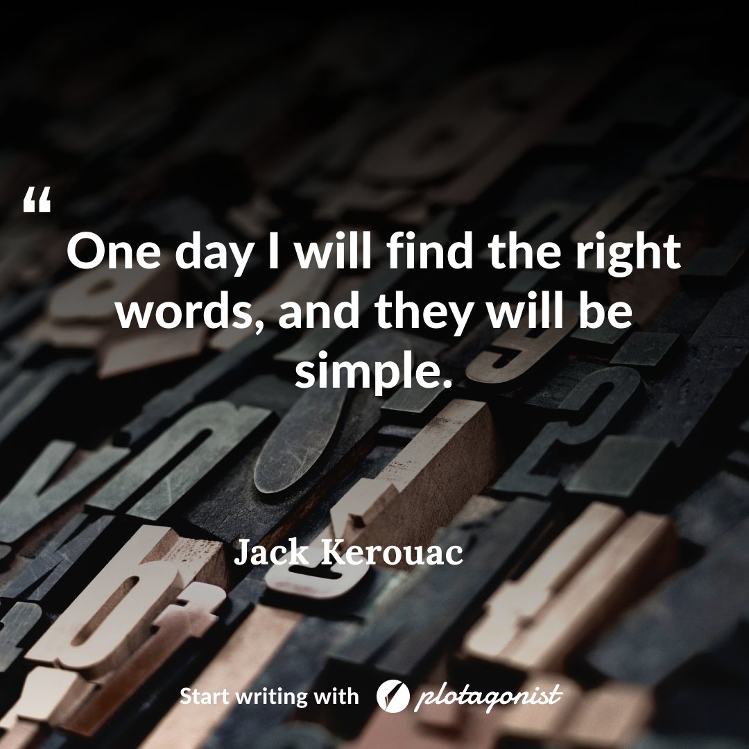 PlotagonistApp's tweet image. “One day I will find the right words, and they will be simple.”― Lloyd Alexander

#writingtips  #writing #iamwriting #author #writerslife #write #quote #writerscommunity #poetry #poem  #writersofig⁠ #writer #motivation #writers #poetsofinstagram