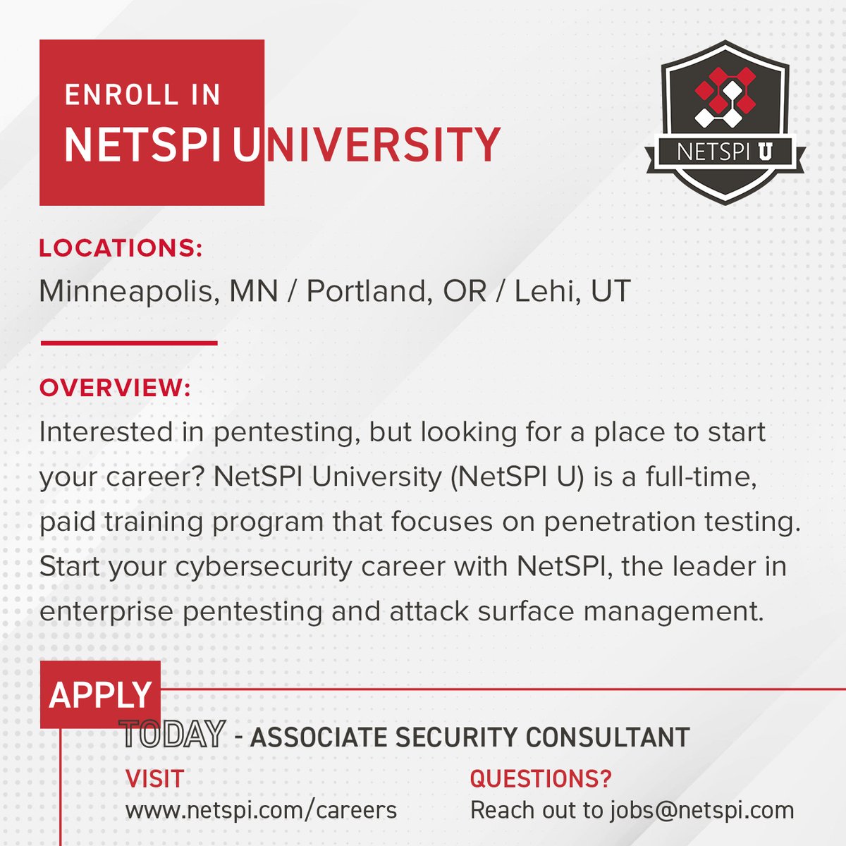 NetSPI's tweet image. Calling all #entrylevel security pros in Minneapolis, Lehi, and Portland: Looking for your opportunity to break into the #pentesting industry? Apply to NetSPI University! ow.ly/8FDc50FYb9Y