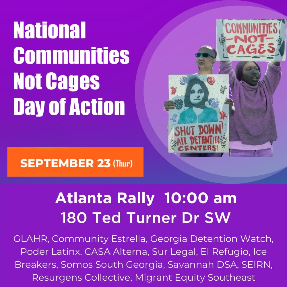 Resurgens Collective (@resurgensc) on Twitter photo #Atlanta
<a href="/WhereProtest/">Where is the protest in Atlanta?</a>
#CommunitiesNotCages
9/23 10am
Detention & deportations strip people of their dignity, separate loved ones & hurt communities.
National day of action on September 23 to demand Biden shut down detention centers, free them all & stop deportations! #Atlanta
<a href="/WhereProtest/">Where is the protest in Atlanta?</a>
#CommunitiesNotCages
9/23 10am
Detention & deportations strip people of their dignity, separate loved ones & hurt communities.
National day of action on September 23 to demand Biden shut down detention centers, free them all & stop deportations!