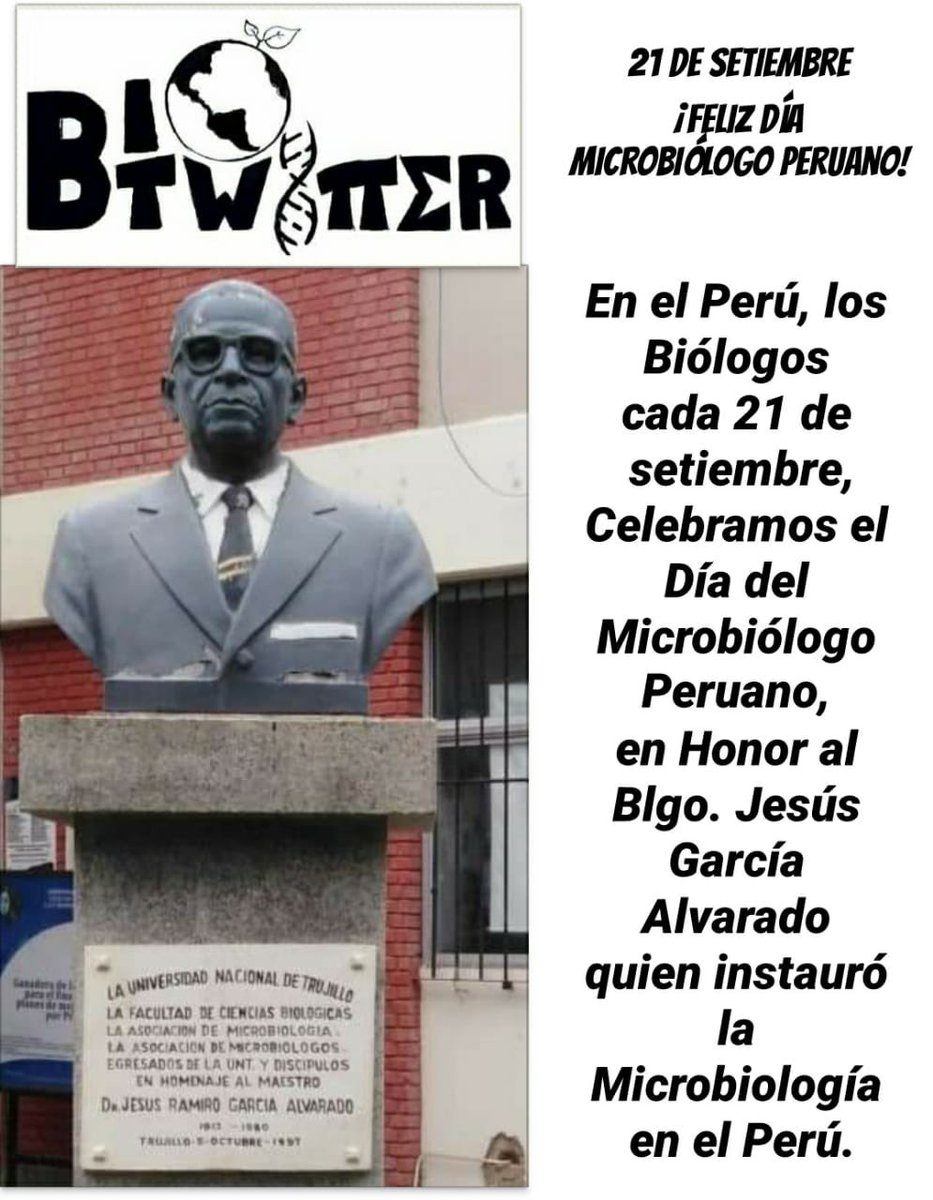 CuneoCarla's tweet photo. Los @Cbiologosperu el 21 de setiembre celebramos el Día del Microbiólogo Peruano en Honor a uno de los grande pioneros de la Microbiología, el Maestro Blgo. Jesús García Alvarado.
@Minsa_Peru 
@EsSaludPeru 
@cobcm 
@cbplalibertad
@PedroCastilloTe
@congresoperu
@HCevallosFlores https://t.co/J980j7eqMK