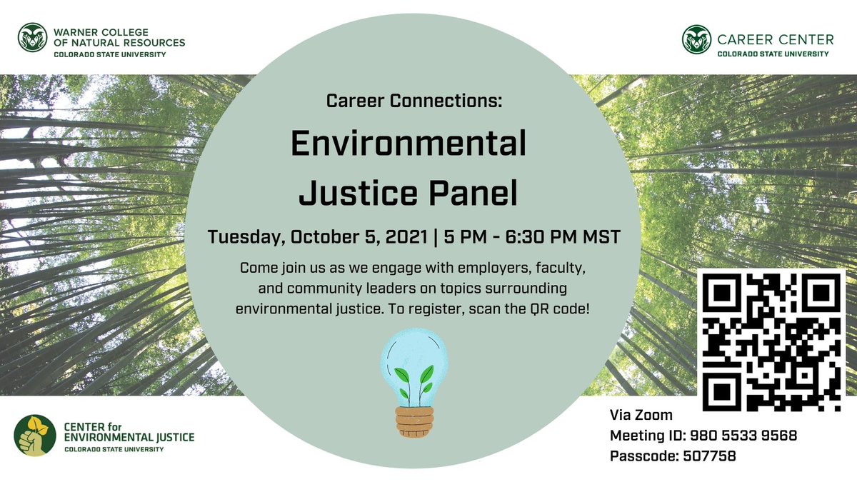SAVE THE DATE October 5, 2021- 5pm-6:30pm
Students and alumni from all fields are invited to join panelists to learn about careers in Environmental Justice. #Careers #EnvironmentalJustice 
ZOOM: Meeting ID: 980 5533 9568 
Passcode: 507758 
career.colostate.edu/events/?trumba…