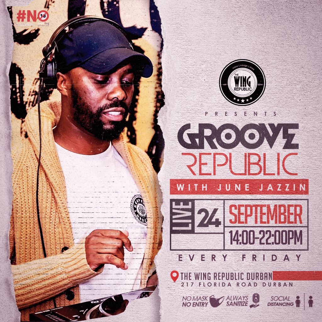 djtino_'s tweet photo. GROOVE REPUBLIC 🎵 
Your hosts @TinoMoorosi @JuneJazzin 
Every Friday at @thewingrepublic 
Braamfontein &amp; Durban. . . 
Nothing but the groove 💃🏾🕺🏾
#GrooveRepublic #TheWingRepublic #Braamfontein #Durban #FridayGroove #FridayAfterworkVibes https://t.co/EfPmRQvTZs