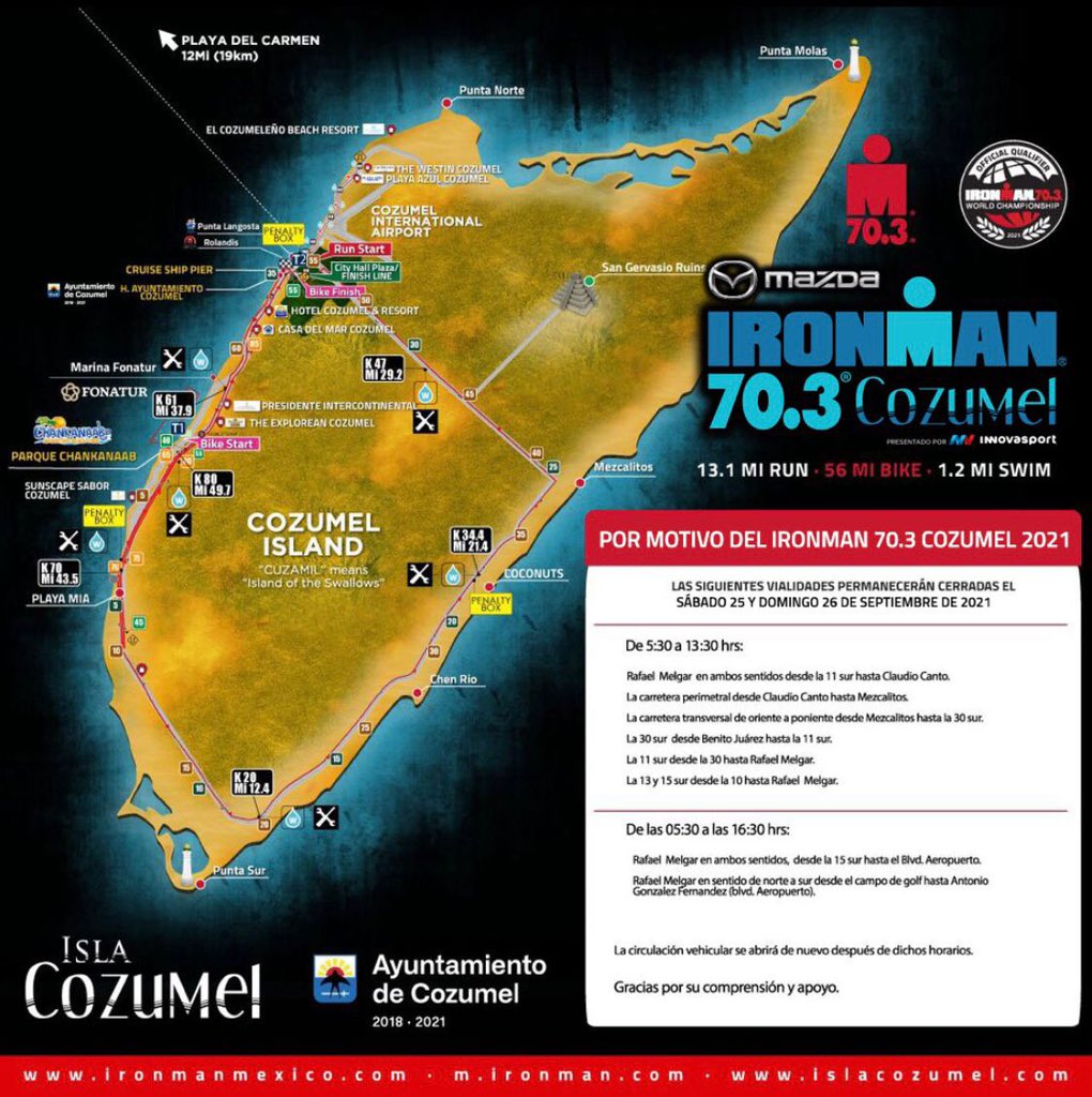 ATENCIÓN 📣

Por motivo del IRONMAN México las siguientes vialidades permanecerán cerradas el sábado 25 y domingo 26 de septiembre de 2021.

¡Toma tus precauciones!
#IMCozumel
#IronManCozumel
#IslaDelCozumel
#Cozumel