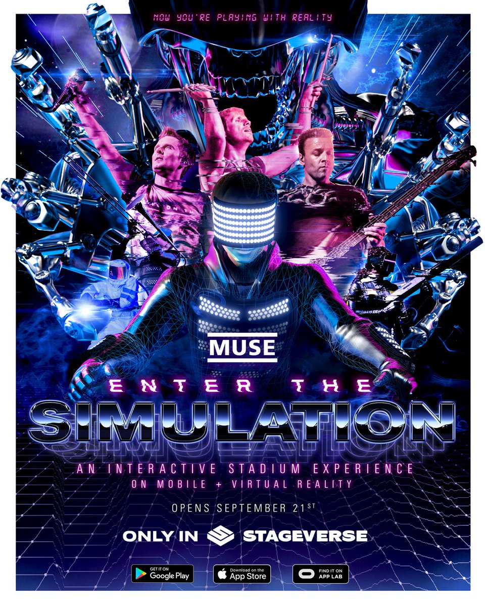Experience Enter The Simulation now. Free for a limited time only. First Simulation: 7pm EDT today stageverse.com/muse @thestageverse #SimulationTheory