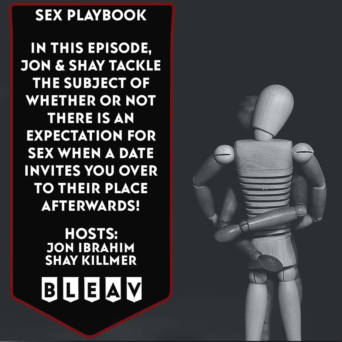 BleavNetwork's tweet image. NEW Bleav in the Sex Playbook with @KillmerShay and @JonIbrahim! They dive into #dating assumptions and expectations! Listen here: podcasts.apple.com/us/podcast/is-…