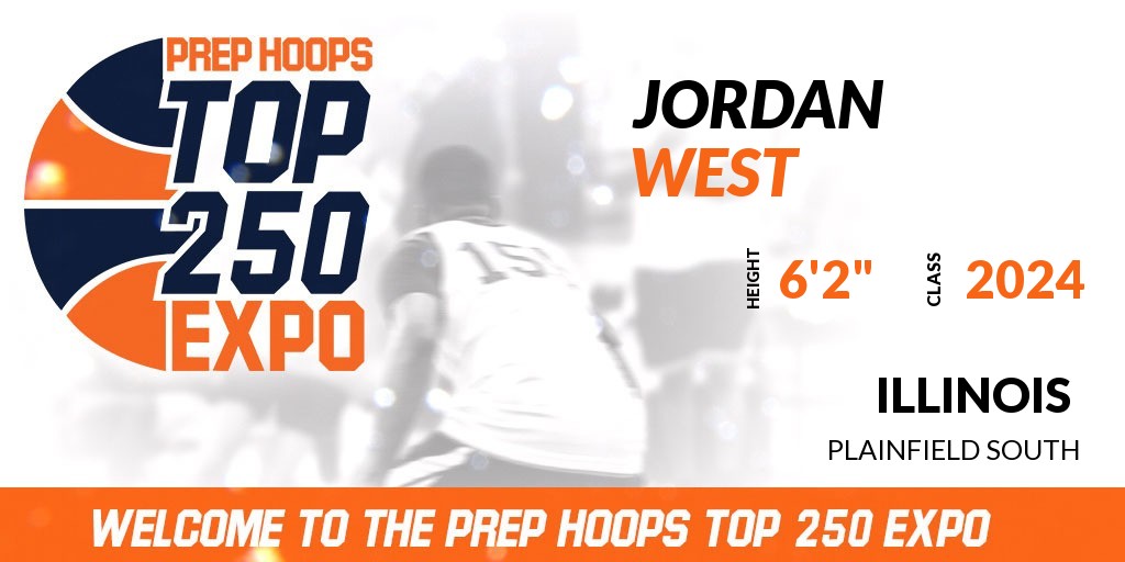Prep Hoops Top 250 Expo (@phtop250expo) on Twitter photo Welcome Class of 2024 Jordan West of Plainfield South HS to the <a href="/PrepHoopsIL/">Prep Hoops Illinois</a> Top 250 Expo @ Romeoville Athletic & Event Center.
🔥🏀 #PHTop250 🏀🔥
Register NOW! 👇
events.prephoops.com/e/268/register… Welcome Class of 2024 Jordan West of Plainfield South HS to the <a href="/PrepHoopsIL/">Prep Hoops Illinois</a> Top 250 Expo @ Romeoville Athletic & Event Center.
🔥🏀 #PHTop250 🏀🔥
Register NOW! 👇
events.prephoops.com/e/268/register…
