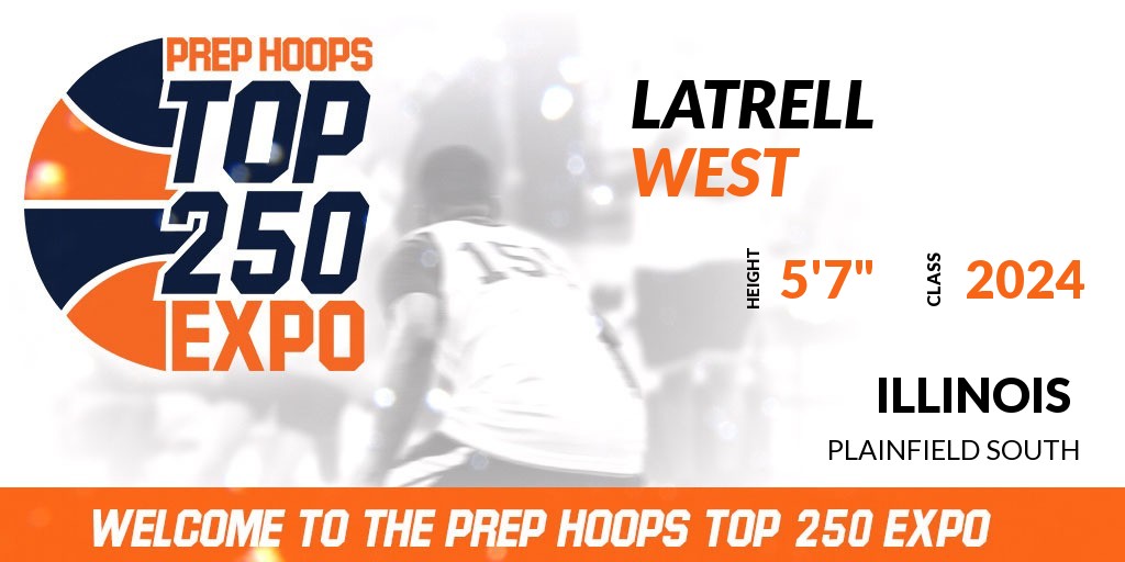 Prep Hoops Top 250 Expo (@phtop250expo) on Twitter photo Welcome Class of 2024 LaTrell West of Plainfield South HS to the <a href="/PrepHoopsIL/">Prep Hoops Illinois</a> Top 250 Expo @ Romeoville Athletic & Event Center.
🔥🏀 #PHTop250 🏀🔥
Register NOW! 👇
events.prephoops.com/e/268/register… Welcome Class of 2024 LaTrell West of Plainfield South HS to the <a href="/PrepHoopsIL/">Prep Hoops Illinois</a> Top 250 Expo @ Romeoville Athletic & Event Center.
🔥🏀 #PHTop250 🏀🔥
Register NOW! 👇
events.prephoops.com/e/268/register…