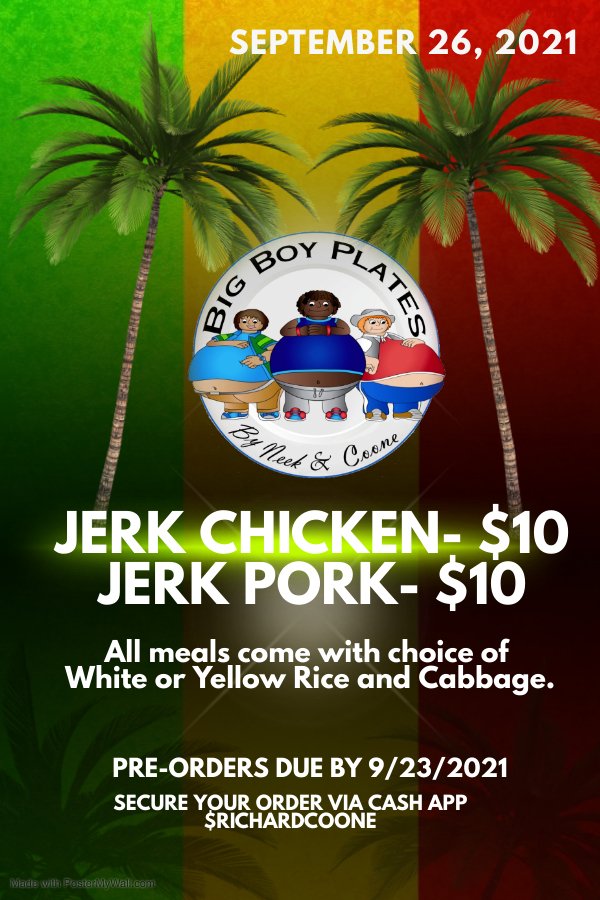 Countrycity79's tweet photo. BIGBOYSUNDAYS
The Kitchen Will Be Open This Sunday. Jerk Chicken $10, Jerk Pork$10. All #BIGBOYPLATES come with a choice White of Yellow Rice with Cabbage. Combos $15 Neeks One-Cup Lemonade$1. THIS WILL BE A SOLD OUT EVENT. contact Shaneka Coone@8632443208 or Coone @8639900408 https://t.co/NWD1UJAnOA