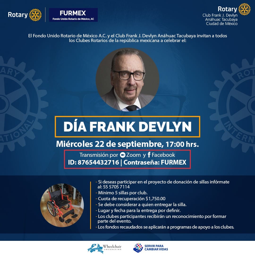 RotaryAnahuacT's tweet photo. Invitamos a todos los Clubes Rotarios de México a celebrar el Día #FrankDevlyn transmisión en vivo a través de Zoom o Facebook

#FURMEX #FrankDevlyn #Sillas #Donación #Rotary #RotaryMéxico #ServirParaCambiarVidas #ClubesRotarios #EventoConCausa #wheelchairfoundation https://t.co/OgH5bw2miW