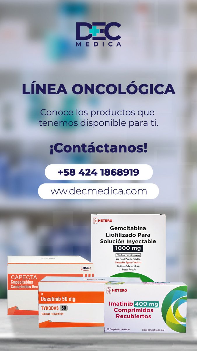 DecMedica's tweet photo. Conoce nuestra línea de productos para oncológicos #gemcitabina #imatinib #capecitabina #dasatinib #oncologia #MedicamentosOncológicos https://t.co/SkUbdbd6oG