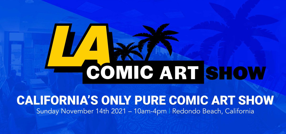 JUST ANNOUNCED! The LA Comic Art Fall Show will take place on Sunday, November 14th! Mark the date and add it to your calendar. addevent.com/event/HJ8869123
And visit the site to signup for updates as we announce the guest artist and art dealers at lacomicart.com
