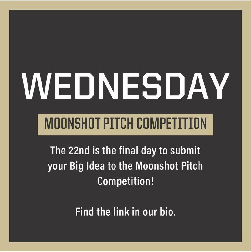 Submit your Moonshot ideas before Wednesday at midnight! Just one big idea in a 90-second pitch could land you your share of the $7000 prize pool. Reach out with any questions you have!