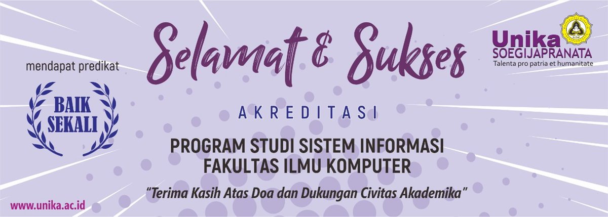 unikasoegija's tweet photo. Akreditasi Sistem Informasi “Baik Sekali” https://t.co/9V2Zi4Noeq https://t.co/4O2PcsoVSp