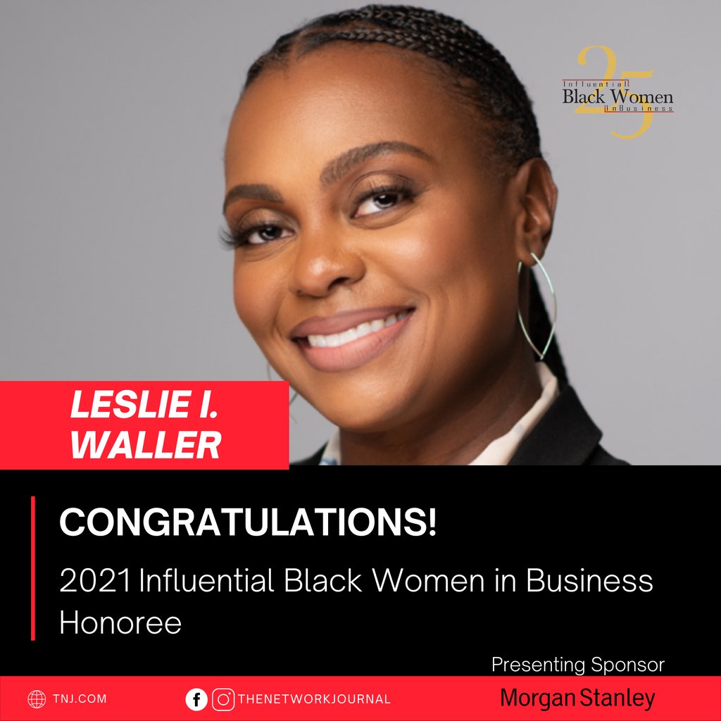 Please join us as we honor and celebrate LESLIE I. WALLER, Vice President, Marketing, Beverage and Growth Channels, Business Unit, Campbell Soup Company, Camden, N.J., at TNJ’s 23rd Annual 25 Influential Black Women in Business Awards Virtual Celebration. 

#tnj #blackwomen