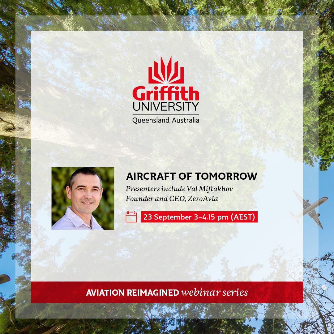 Join our CEO, Val Miftakhov, Thursday, September 23 at 3 pm AEST for session four of Aviation Reimagined on Aircraft of Tomorrow.

#AviationReimagined #GriffithInstituteforTourism #GriffithAviation #DecarbonisingFlight #SustainableAviation