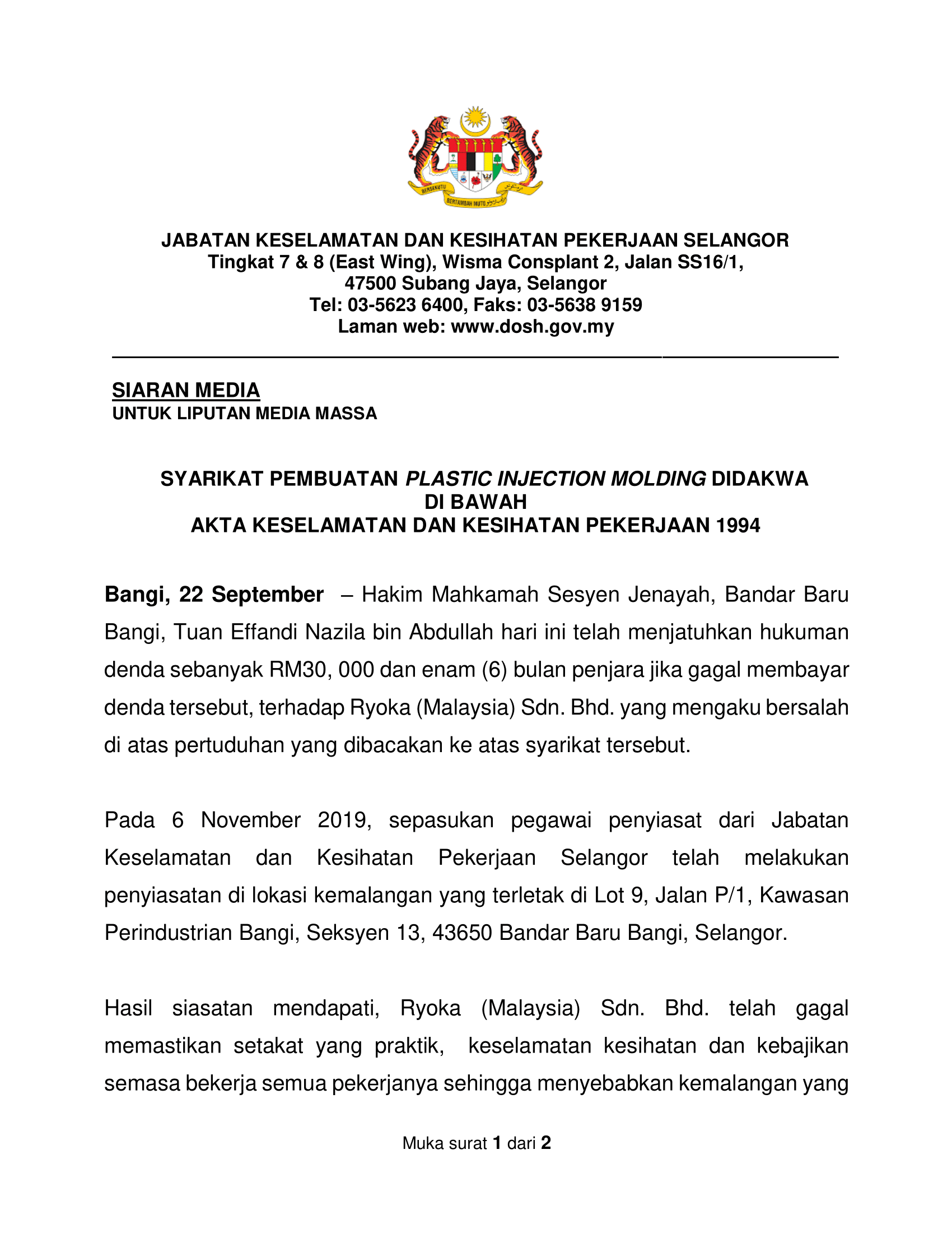 Dosh Selangor On Twitter Siaran Media Untuk Liputan Media Massa Syarikat Pembuatan Plastic Injection Molding Didakwa Di Bawah Akta Keselamatan Dan Kesihatan Pekerjaan 1994 Rujuk Kenyataan Akhbar Di Bawah Dosh