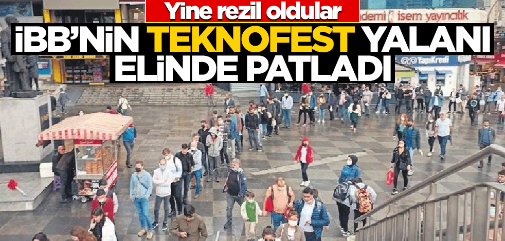 yeniakit's tweet photo. İBB'nin TEKNOFEST yalanı elinde patladı! Rezil oldular https://t.co/GsZwvIIYqT https://t.co/HNgxnrlvn4