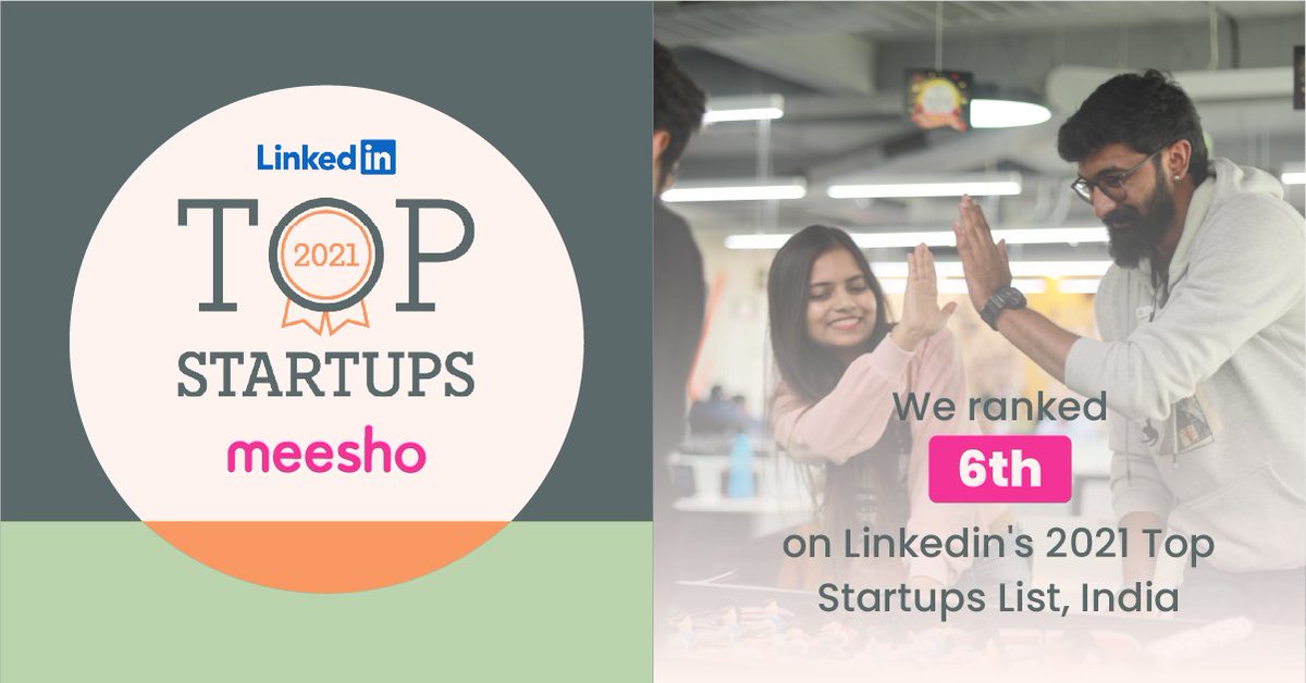 It's official - Meesho is ranked No 6 on #LinkedInTopStartups 2021 list in India!✌️🚀
A shout out to our exceptionally talented Meesho crew who are on an ambitious path of enabling 100 million small businesses to succeed online and democratising internet commerce for everyone.⭐️