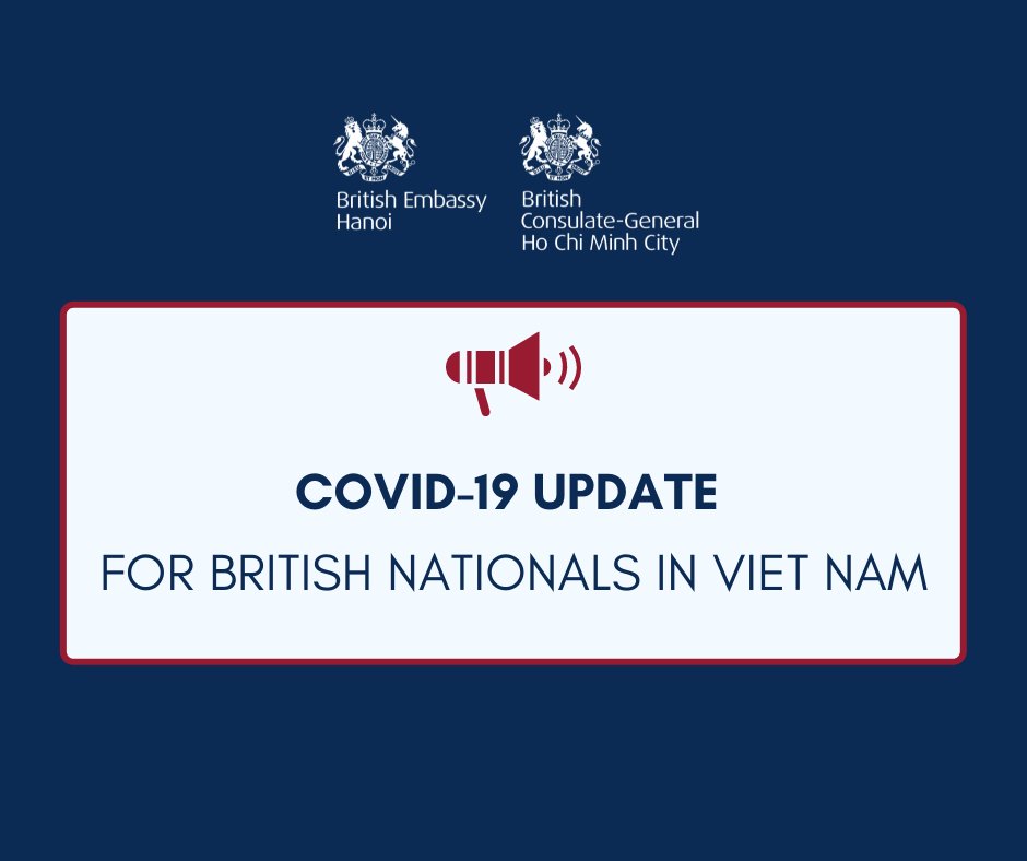 📣 #COVID19 update to Brits in 🇻🇳 Restrictions & social distancing measures in provinces & cities across 🇻🇳 continue to be imposed or altered at short notice. We advise all 🇬🇧 nationals stay alert & be ready to comply with local authorities' instructions. See thread 👇