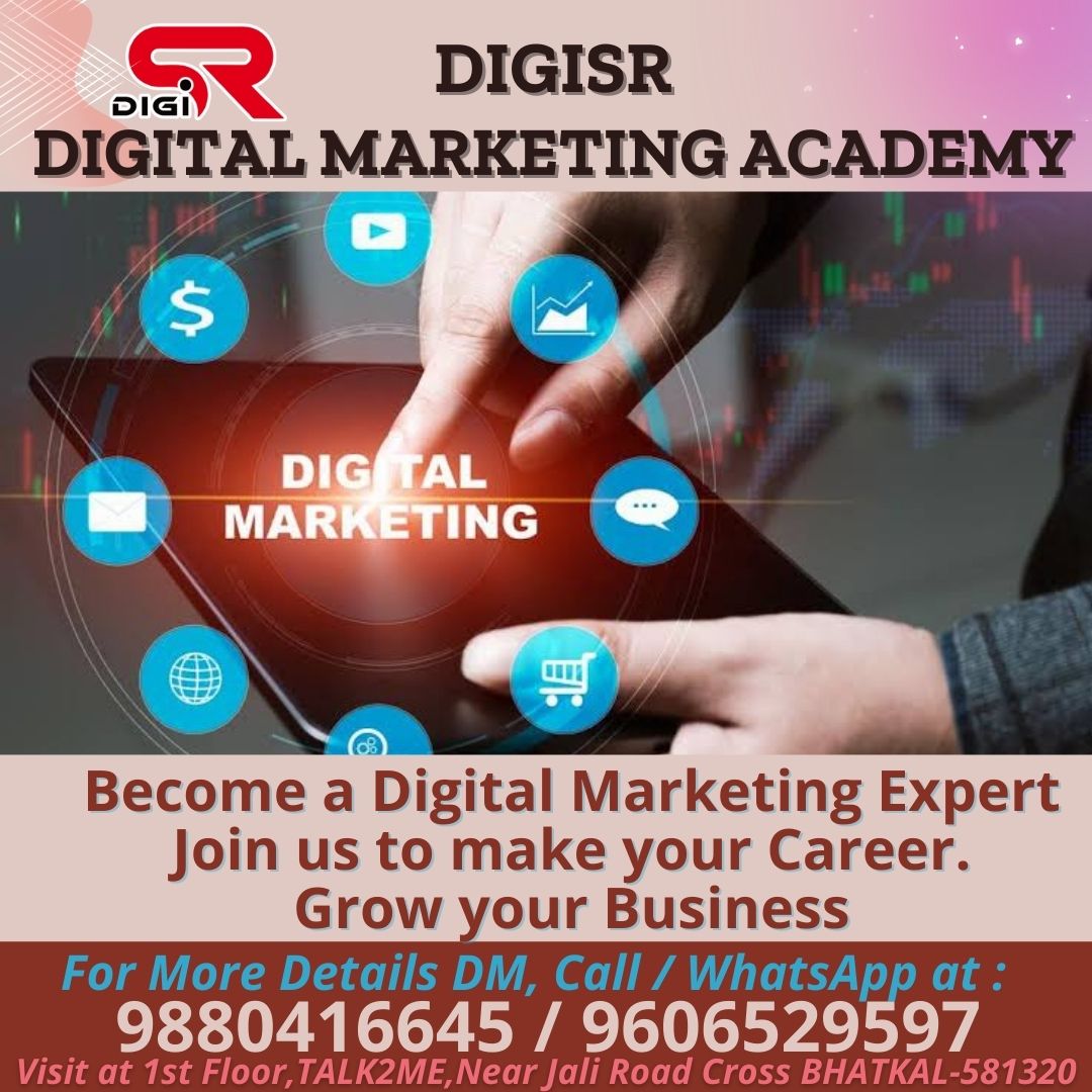 digi_sr_dmc's tweet photo. Become a Digital Marketing Expert.
join us to Make your Career.
Grow Your Business. 
The DIGISR DIGITAL MARKETING ACADEMY Now in BHATKAL-581320
For more details DM, Call/WhatsApp at: 9880416645 /9606529597. #bhatkal #sahilonline #Karnataka  #digitalmarketing #webdesign #ecommerce https://t.co/iuLNj7G9T1
