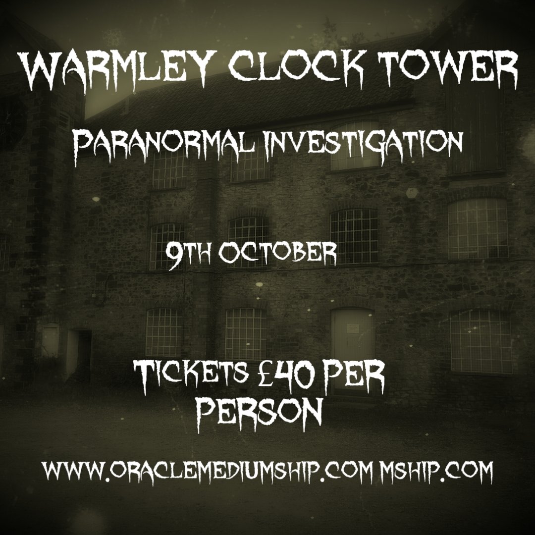 Oraclemediumsh1's tweet image. We have our first investigation at Warmley clock tower coming up. Having visited to check it out it it's got a very unique atmosphere.
I'm really looking forward to getting the team and you guys there 👌

oraclemediumship.com/event-details/…