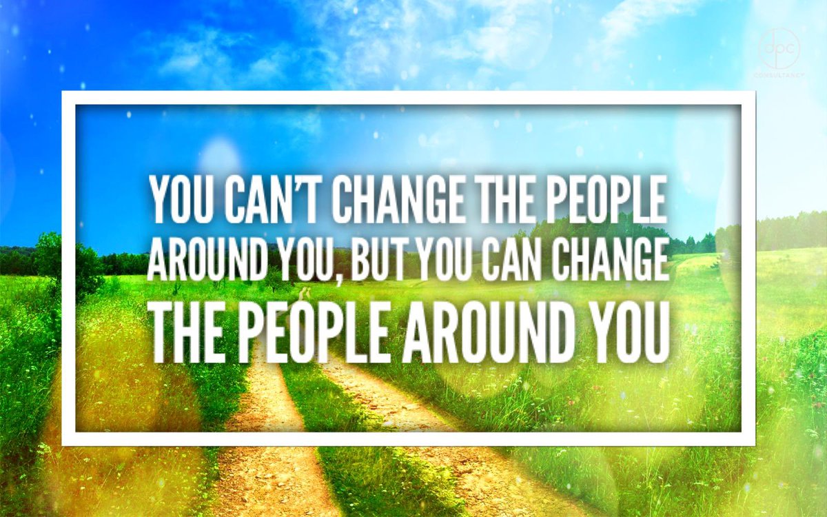 drewpovey's tweet image. I saw this message recently and it was a great reminder! And yes, I had to read it twice too 🤣 #ChangeThePeople or #ChangeThePeople