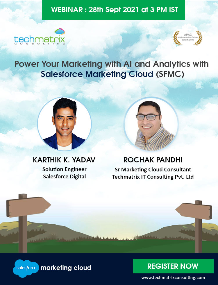 TechMatrix_SG's tweet image. Don't miss out — join our informative online webinar on 28th Sept 2021 at 3 PM IST
Learn how Salesforce Marketing Cloud can empower your B2C Marketing with AI & Analytics. Click on the link, to register yourself: bddy.me/2XCnIKa
#digitalmarketing #marketing #salesforce