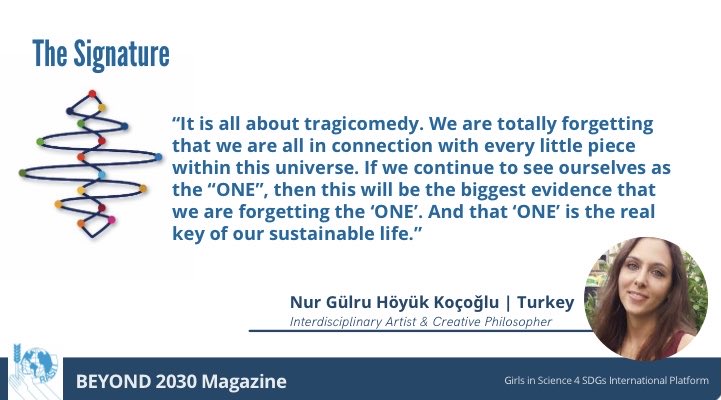 What is the story behind the Signature of @Girls4SDGs? FInd the answer to this question and much more in Nur Gülru Höyük Koçoǧlu’s editorial at girlsinscience4sdgs.org/beyond-magazin…