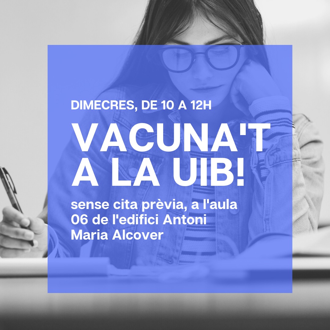Recorda, avui t'acostam la vacuna a la UIB! 👇