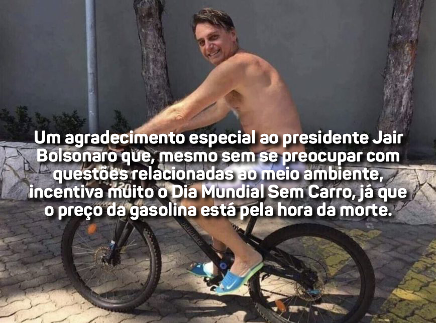 CatracaLivre's tweet photo. NOSSO AGRADECIMENTO ESPECIAL A JAIR BOLSONARO 👉🇧🇷

Com a gasolina no preço em que está, vai ser mais fácil convencer a todos sobre a importância do dia de hoje. #DiaMundialSemCarro https://t.co/Zl7uLDMSak