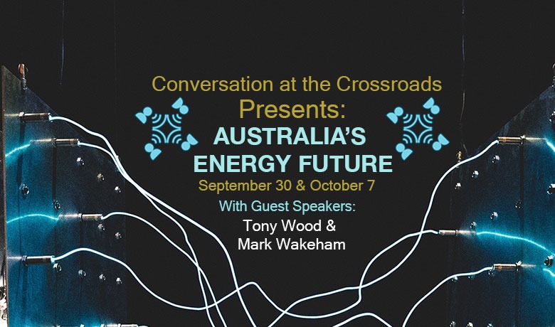 thecrossrds's tweet photo. Australia's Energy Future - Sept 30th + Oct 7th 

Join us as we have conversations with @tony_r_wood and @markwakeham about all things energy. ⚡️

Whether that be the #environment, #employment or Australia's new energy economy 🌎

Register: https://t.co/183Fkxadja https://t.co/PSnwAK5osq