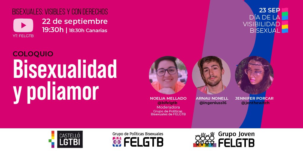 FELGTBI's tweet photo. 💥HOY💥 

🏳️‍🌈BISEXUALES: VISIBLES Y CON DERECHOS

😍@ingeniuss16 y @jenthewitch nos hablarán de bisexualidad y poliamor

🗓️ 22 SEP | 19:30h pen. esp.
💻 A través de ZOOM: https://t.co/fB2uYhxg8V y @felgtb en Youtube

#VisibilidadSINBIfobia https://t.co/AAwFG1IZ39