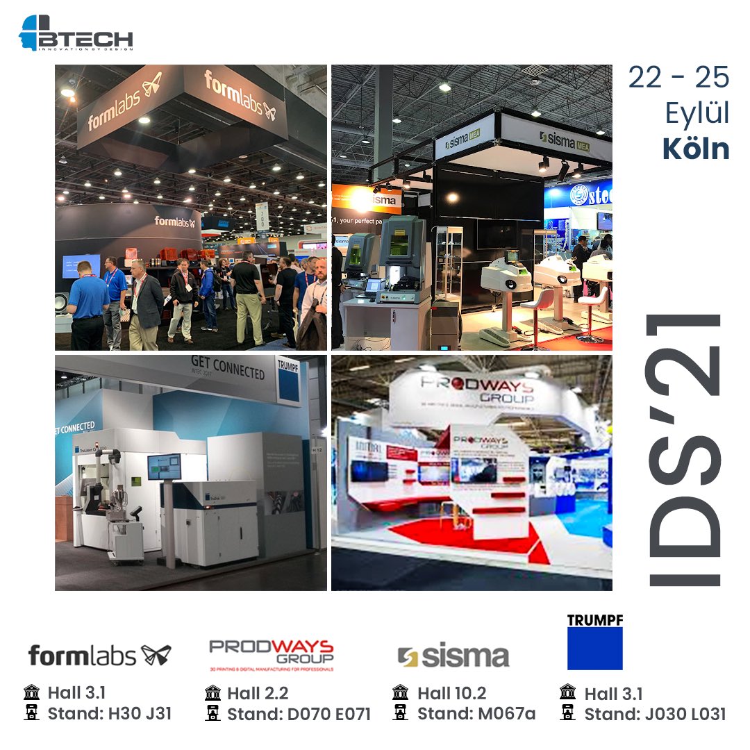 BTech Innovation (@btechinnovation) on Twitter photo Diş Hekimliği’nin en önemli fuarlarından IDS 2021 başladı! 25 Eylül’e kadar sürecek
IDS 2021'de sponsorluğunu yaptığımız Formlabs (Hall 3.1, H30/J31), Sisma (Hall 10.2 Stand: M067a), Prodways (Hall 2.2 Stand: D070 E071) firmalarının standlarını ziyaret edebilirsiniz! Diş Hekimliği’nin en önemli fuarlarından IDS 2021 başladı! 25 Eylül’e kadar sürecek
IDS 2021'de sponsorluğunu yaptığımız Formlabs (Hall 3.1, H30/J31), Sisma (Hall 10.2 Stand: M067a), Prodways (Hall 2.2 Stand: D070 E071) firmalarının standlarını ziyaret edebilirsiniz!