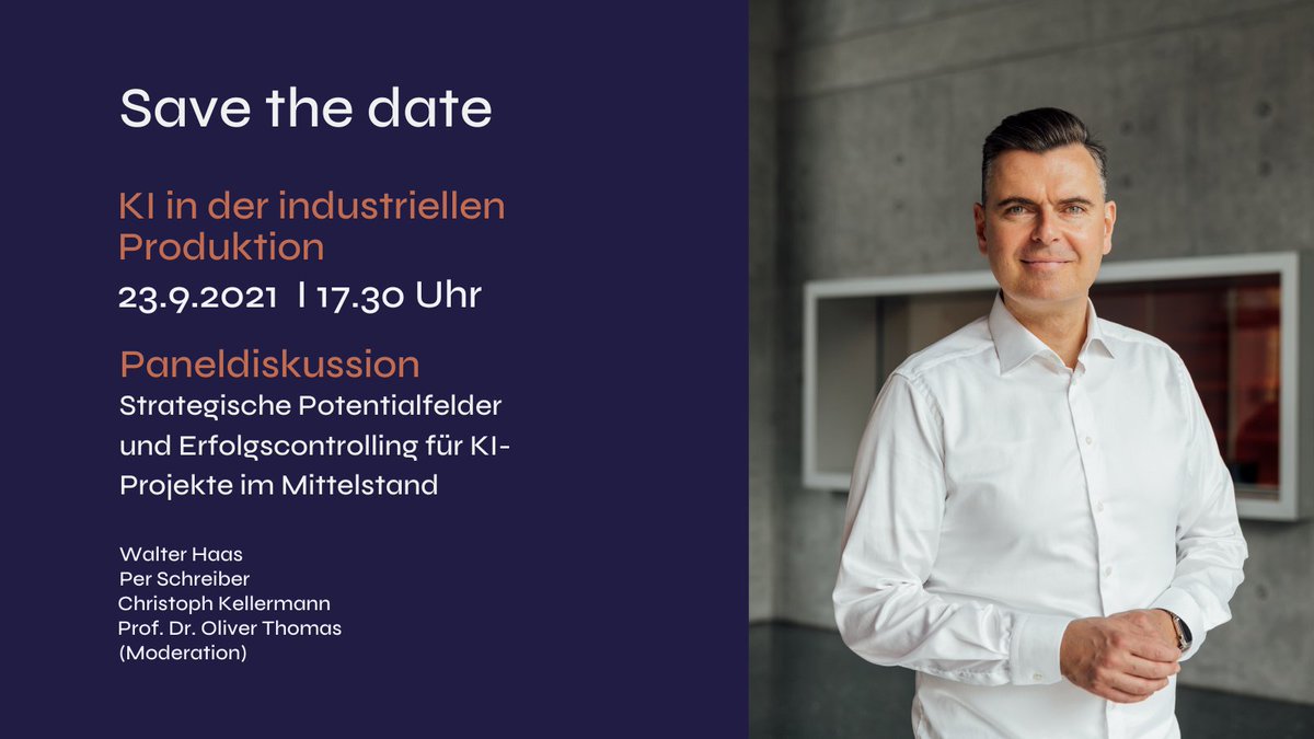 Prof. Dr. Oliver Thomas (@prof_dr_thomas) on Twitter photo Wo finden #KI-Projekte im Mittelstand Anwendung und wie werden sie erfolgreich umgesetzt? Mit <a href="/Huawei_Germany/">Huawei Deutschland</a>, <a href="/Gerresheimer/">Gerresheimer AG</a> und <a href="/de_iipecosphere/">IIP-Ecosphere</a> diskutieren wir am 23.09 „Strategische Potentialfelder und Erfolgscontrolling für KI-Projekte im Mittelstand“ bei der <a href="/messe_academy/">Deutsche Messe Technology Academy</a>. Wo finden #KI-Projekte im Mittelstand Anwendung und wie werden sie erfolgreich umgesetzt? Mit <a href="/Huawei_Germany/">Huawei Deutschland</a>, <a href="/Gerresheimer/">Gerresheimer AG</a> und <a href="/de_iipecosphere/">IIP-Ecosphere</a> diskutieren wir am 23.09 „Strategische Potentialfelder und Erfolgscontrolling für KI-Projekte im Mittelstand“ bei der <a href="/messe_academy/">Deutsche Messe Technology Academy</a>.