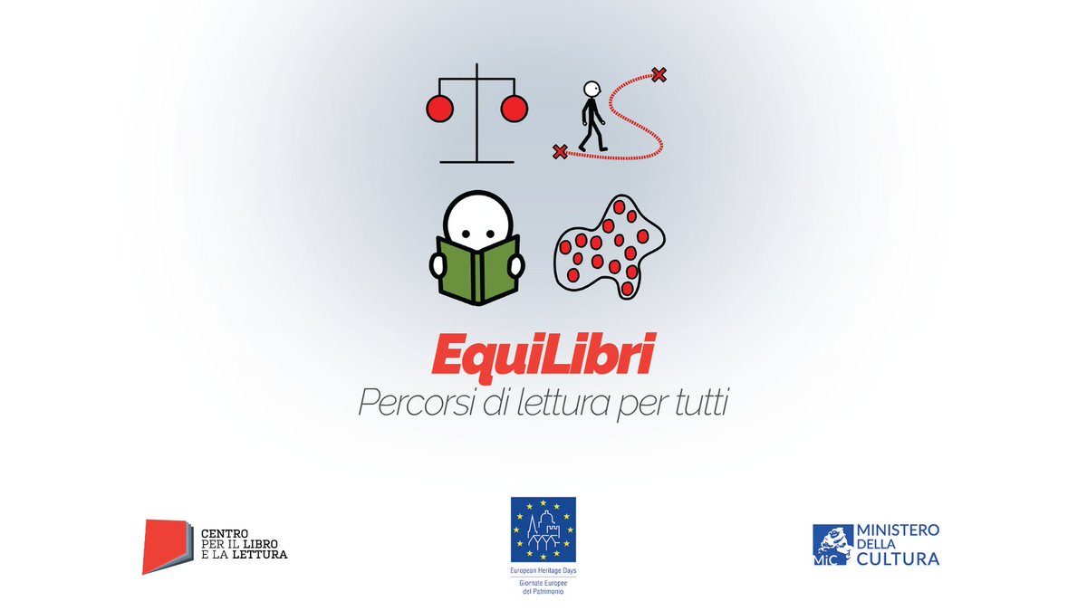 In occasione delle Giornate Europee del Patrimonio 2021, all’insegna dello slogan “Patrimonio culturale: TUTTI inclusi!”,  il <a href="/Centro_libro/">Centro per il libro e la lettura</a> propone sabato 25 settembre, dalle ore 11:00, la tavola rotonda “EquiLibri. Percorsi di lettura per tutti“.